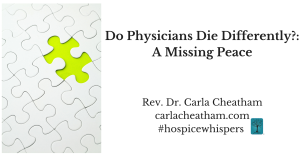 Do Physicians Die Differently--A Missing Peace